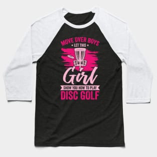 Funny Disc Golf Girl Gift Baseball T-Shirt